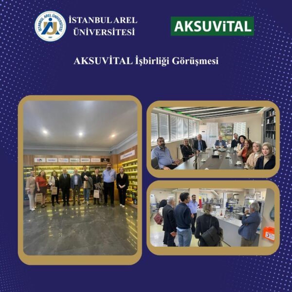İstanbul Arel Üniversitesi ve AKSUVİTAL’den Güçlü İş Birliği