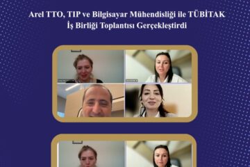 Arel’de Sağlık ve Teknoloji Sinerjisi: TÜBİTAK Projeleri İçin Multidisipliner Güç Birliği